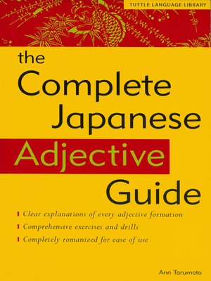 cover image of Complete Japanese Adjective Guide